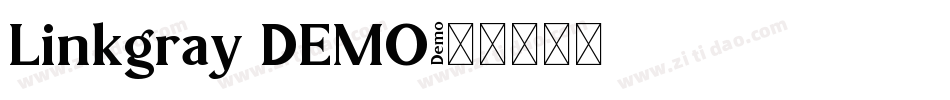 Linkgray DEMO字体转换